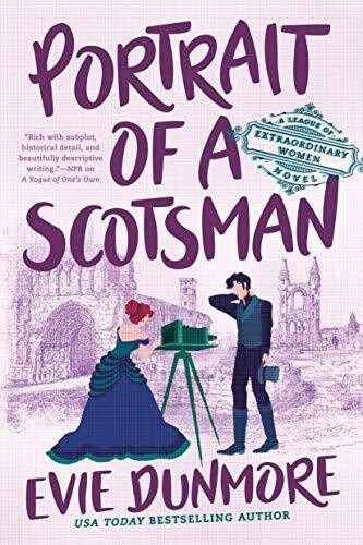 Portrait of a Scotsman (A League of Extraordinary Women #3) (Paperback)