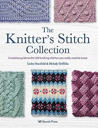 Knitter's Stitch Collection: A Creative Guide to the 300 Knitting Stitches You Really Need to Know (Paperback)