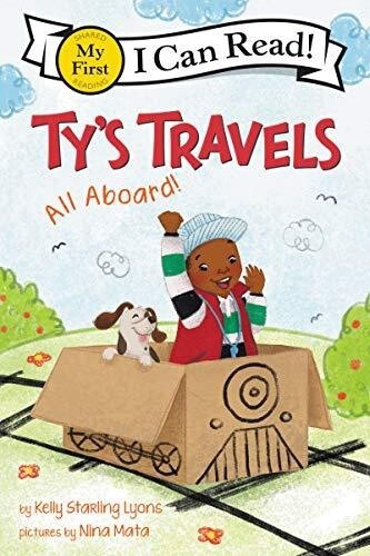 Ty's Travels: All Aboard! (My First I Can Read) (Paperback)