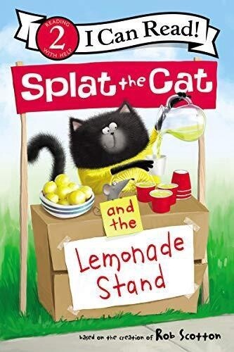 Splat the Cat and the Lemonade Stand (I Can Read Level 2) (Paperback)