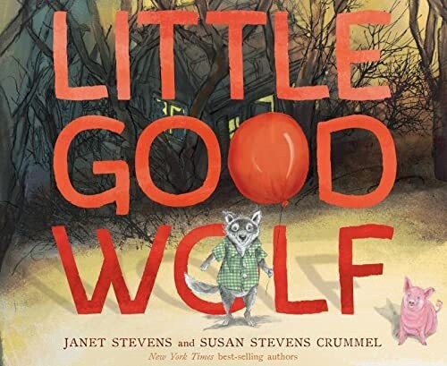 Little Good Wolf (Hardcover)