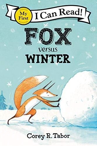 Fox Versus Winter (My First I Can Read) (Paperback)