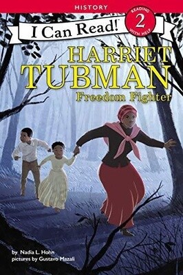 Harriet Tubman: Freedom Fighter (I Can Read Level 2) (Paperback)