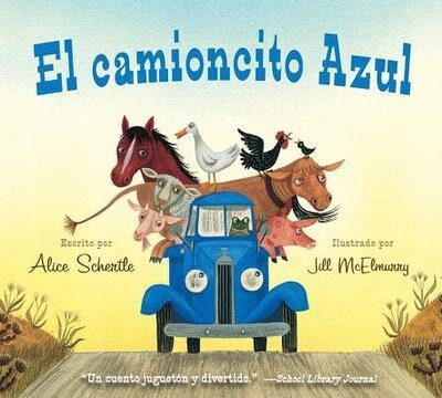 El Camioncito Azul (Little Blue Truck, Spanish)