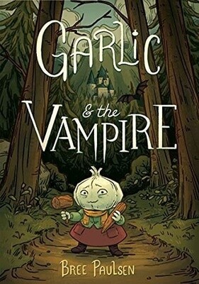 Garlic And The Vampire
