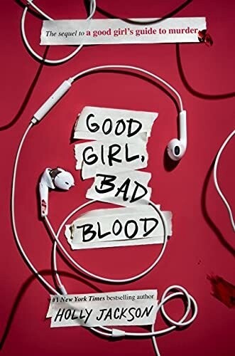 Good Girl, Bad Blood: The Sequel To A Good Girl's Guide To M