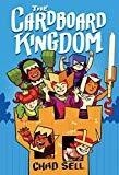 The Cardboard Kingdom: (A Graphic Novel) (The Cardboard Kingdom #1)