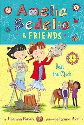 Amelia Bedelia & Friends #1: Amelia Bedelia & Friends Beat T