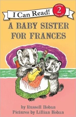 A Baby Sister for Frances (I Can Read Level 2) (Paperback)