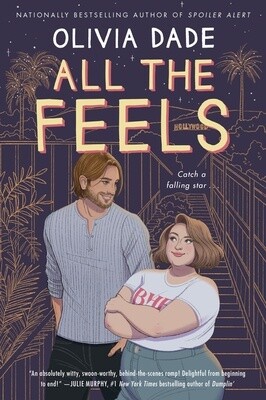 All the Feels: A Novel (Paperback)