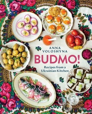 BUDMO!: Recipes from a Ukrainian Kitchen