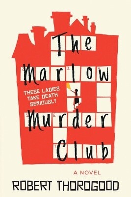 The Marlow Murder Club (The Marlow Murder Club #1)