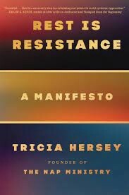 Rest is Resistance: A Manifesto (Hardcover)