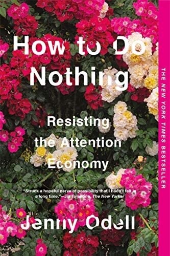 How to Do Nothing  (Paperback)