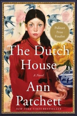 The Dutch House: A Novel (Paperback)
