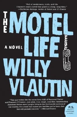 The Motel Life: A Novel (Paperback)