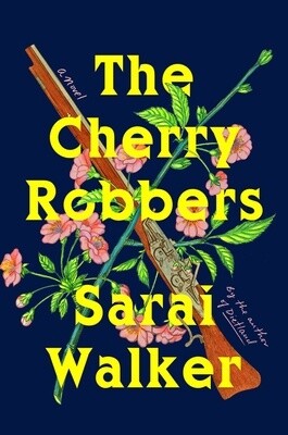 The Cherry Robbers (Hardcover)