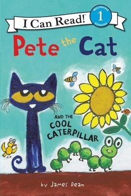 Pete the Cat and the Cool Caterpillar (I Can Read Level 1) (Paperback)