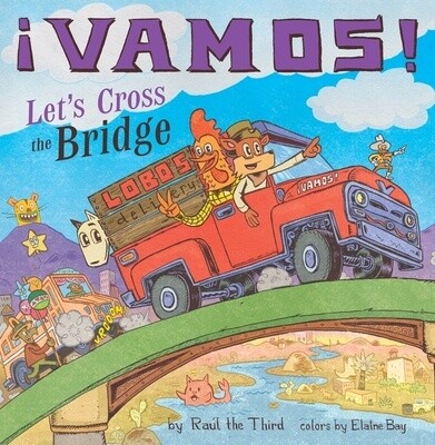 ¡Vamos! Let's Cross the Bridge (World of ¡Vamos!) (Hardcover)