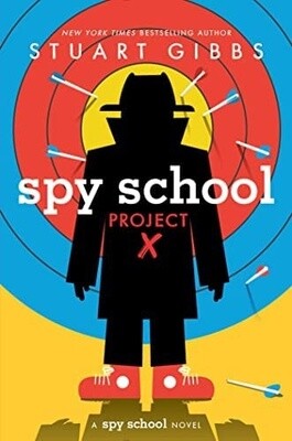 Spy School Project X (Hardcover)