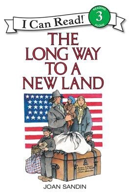 The Long Way to a New Land (I Can Read Level 3) (Paperback)