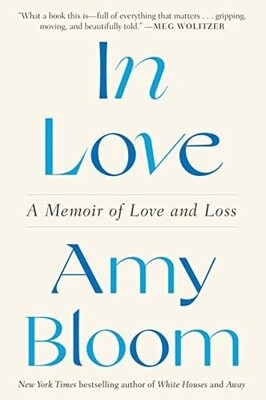In Love: A Memoir of Love and Loss (Paperback)