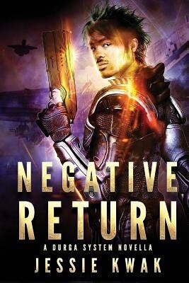 Negative Return: A Durga System Novella