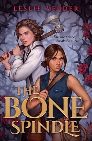 The Bone Spindle (Paperback)