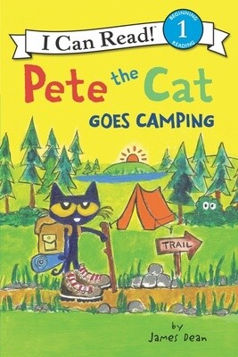 Pete the Cat Goes Camping (I Can Read Level 1) (Paperback)