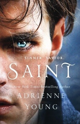 Saint: A Novel (The World of the Narrows #1) (Hardcover)