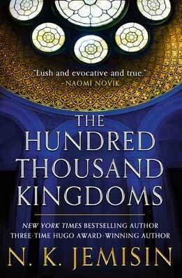 The Hundred Thousand Kingdoms (The Inheritance Trilogy #1) (Paperback)
