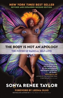 The Body Is Not an Apology, Second Edition: The Power of Radical Self-Love (Paperback)