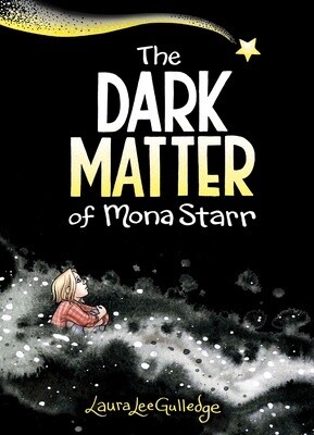 The Dark Matter of Mona Starr (Paperback)