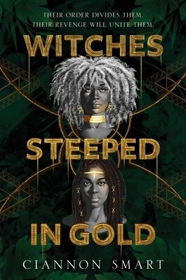 Witches Steeped in Gold (Paperback)