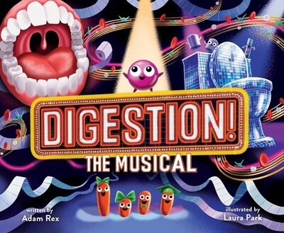 Digestion! The Musical (Hardcover)