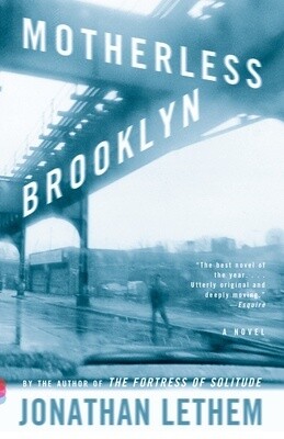 Motherless Brooklyn: A Novel  (Paperback)