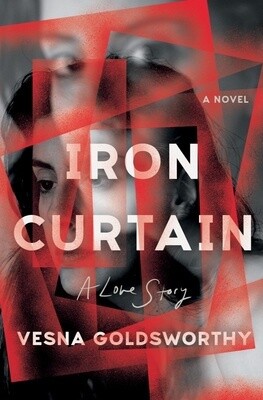 Iron Curtain: A Love Story (Hardcover)