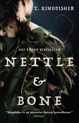 Nettle & Bone (Paperback)