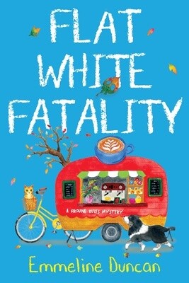 Flat White Fatality (A Ground Rules Mystery #3) (Paperback)