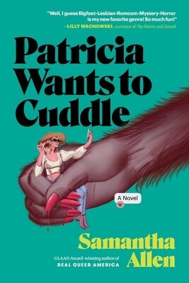 Patricia Wants to Cuddle (Paperback)