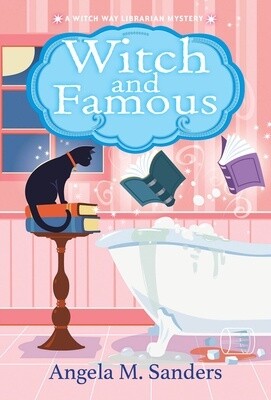Witch and Famous (Witch Way Librarian Mysteries #3) (Mass Market)