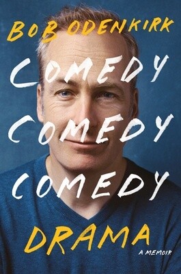 Comedy Comedy Comedy Drama: A Memoir (Hardcover)