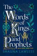 Words of Kings and Prophets: Volume 2 (Gael Song)