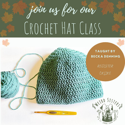 Crochet Hat Class Oct 19th