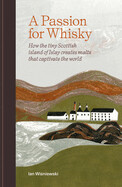 A Passion for Whisky (Hardcover)