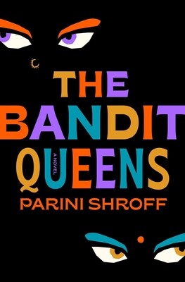 Bandit Queens (Hardback)