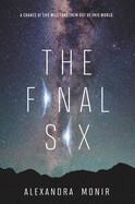 The Final Six (Paperback)