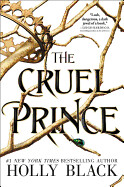 The Cruel Prince (Folk of the Air #1) (Paperback)