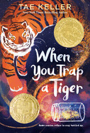 When You Trap a Tiger (paperback)