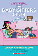 Claudia and the Bad Joke (Baby-Sitter's Club #15) (Paperback)